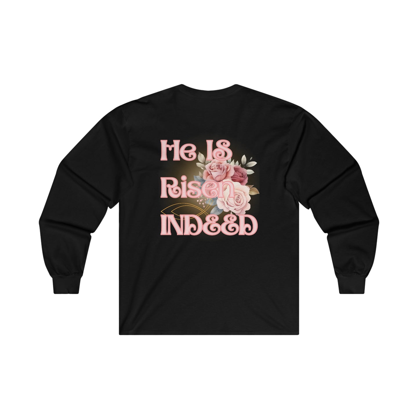 He IS Risen Indeed Women's Long Sleeved T-shirt