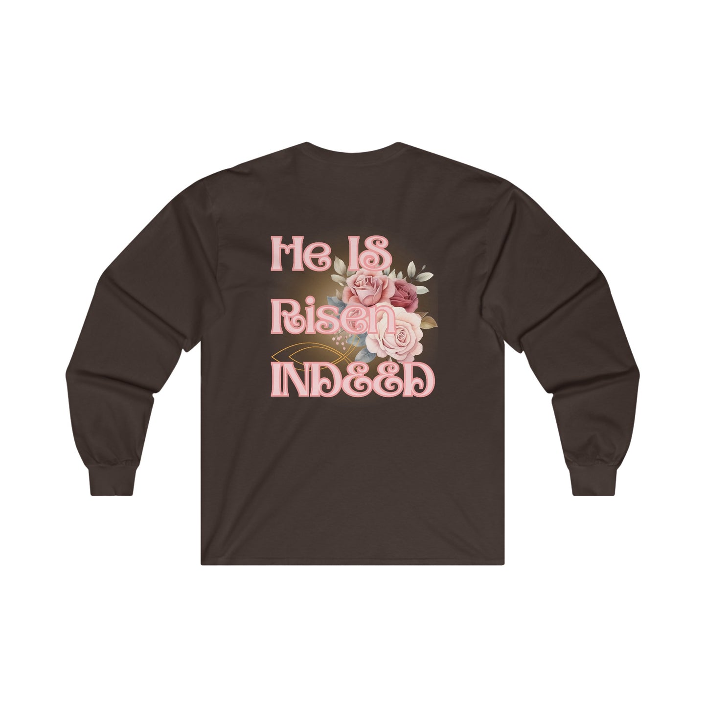 He IS Risen Indeed Women's Long Sleeved T-shirt