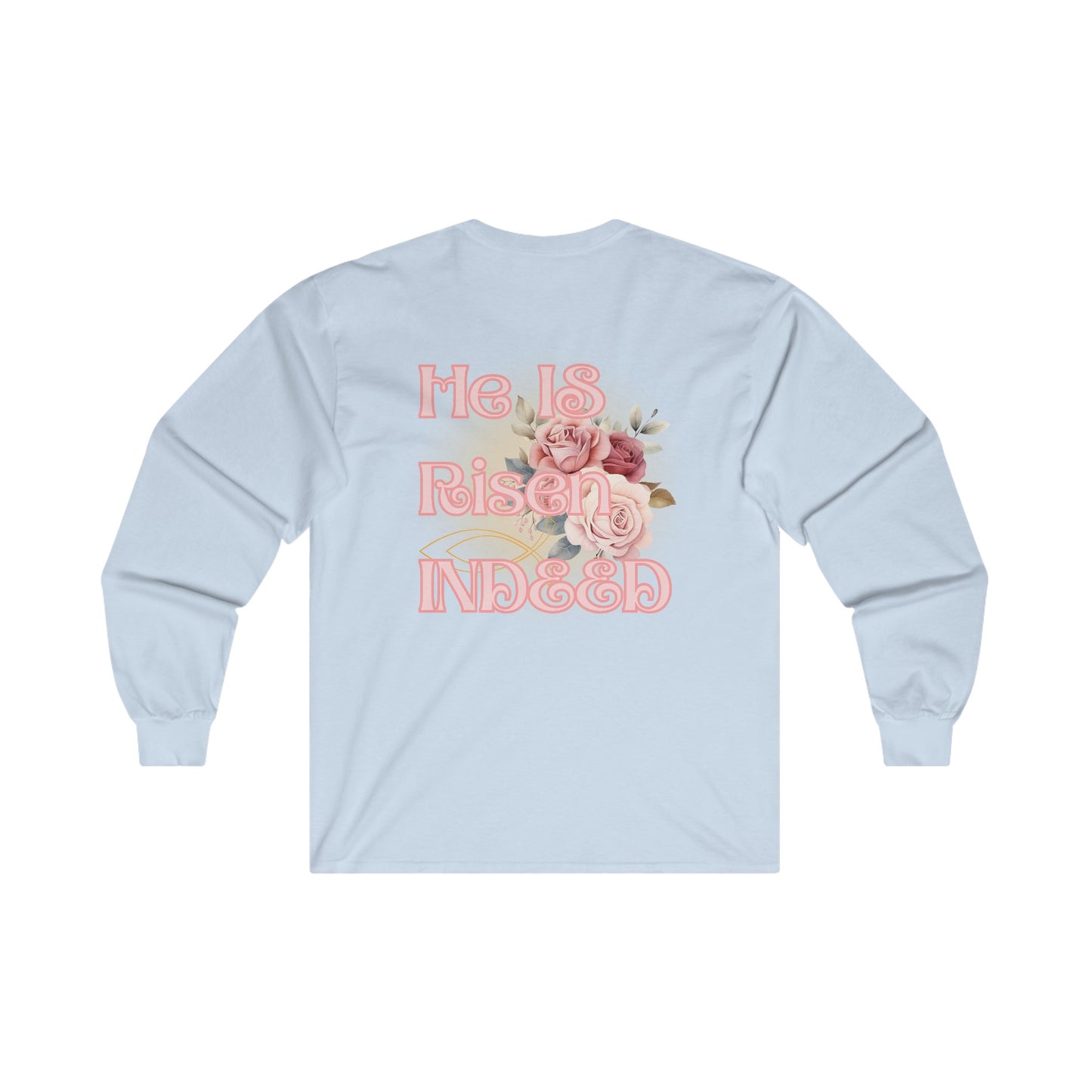 He IS Risen Indeed Women's Long Sleeved T-shirt