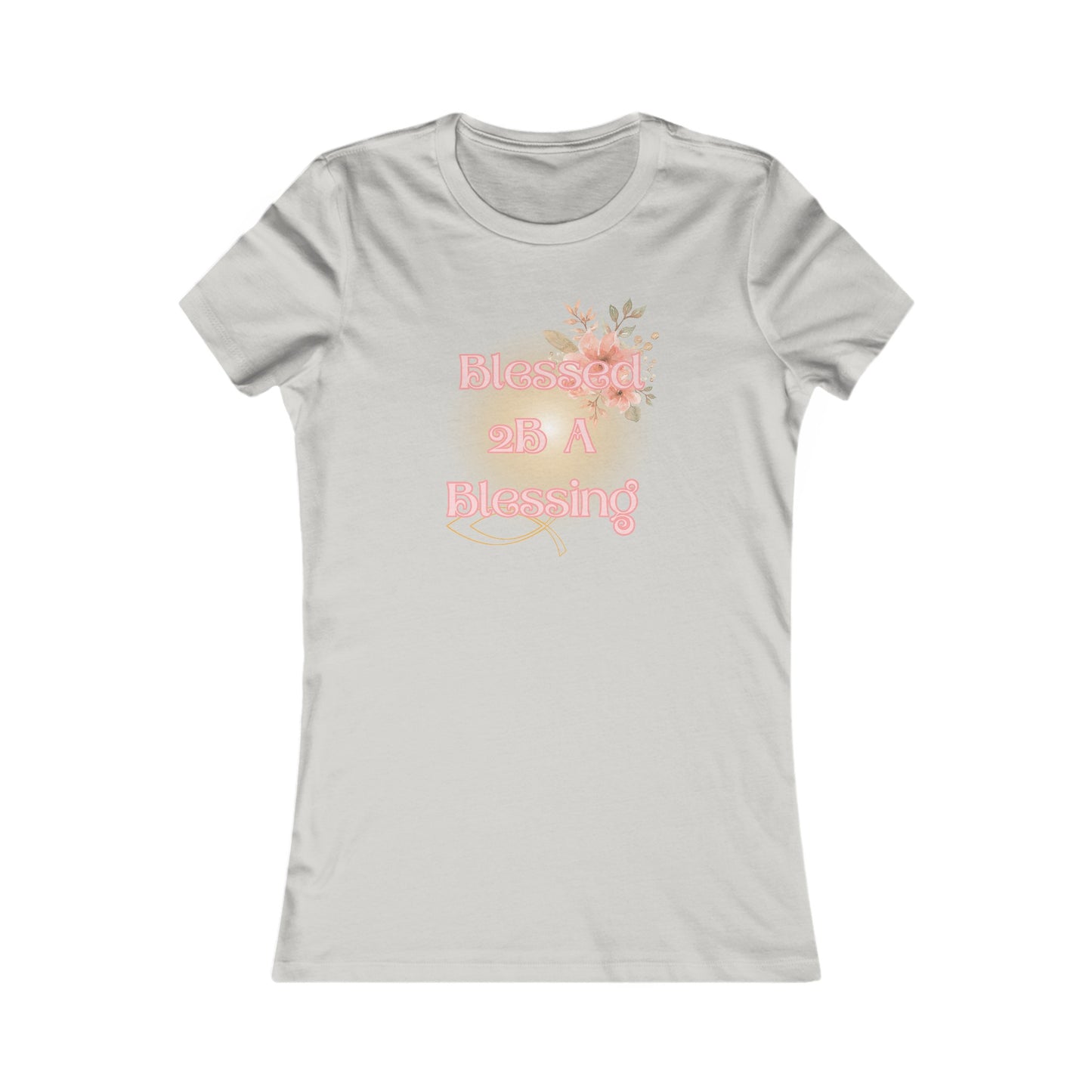 Blessed 2B A Blessing Women's Tee | Ribbed Neckline | Slim Fit | Lightweight Cotton, Unique Design, Christian Clothing