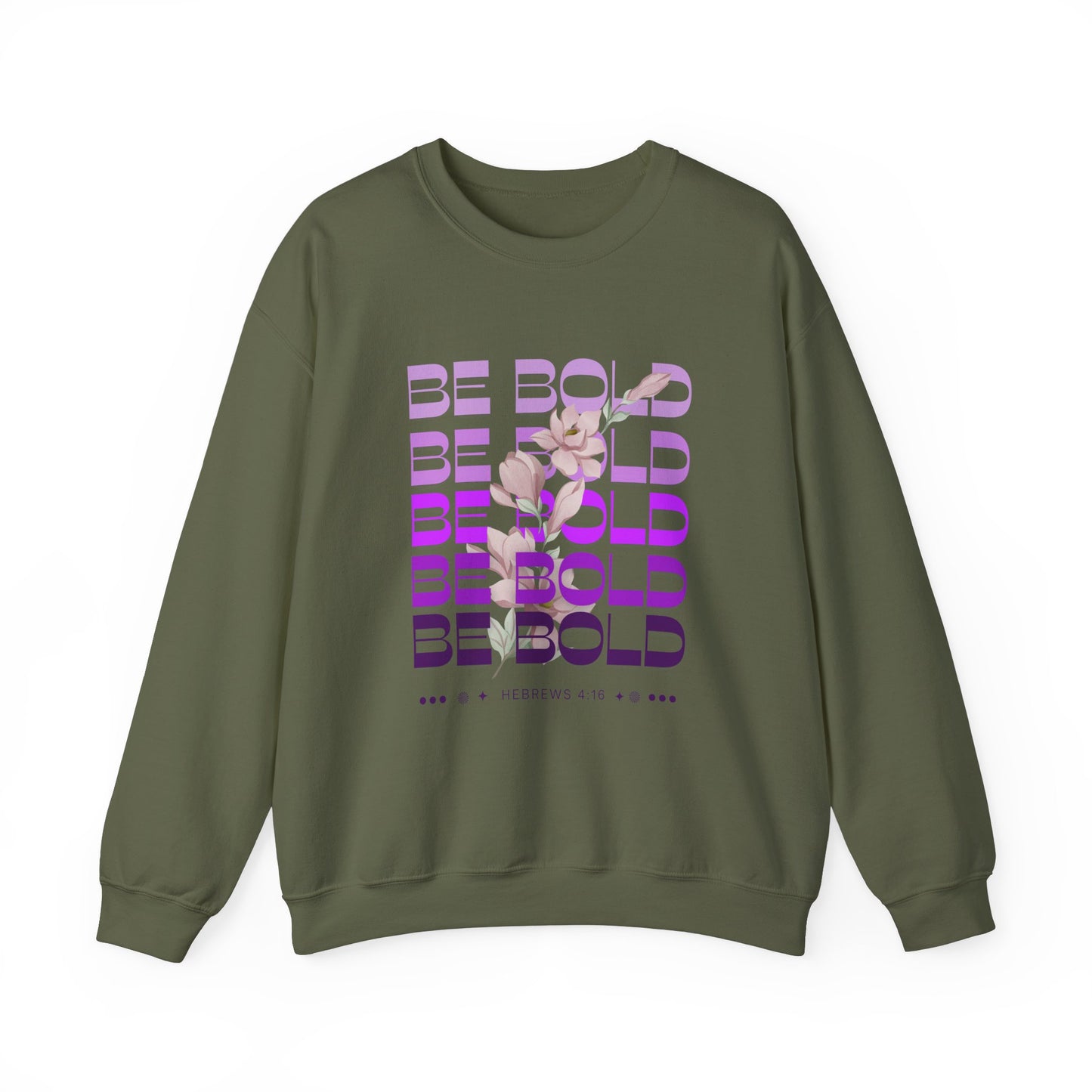 Women's II Be Bold Hebrews 4:16 Garment-Dyed Sweatshirt, Christian Apparel, Bible Verse Clothing, Inspirational Apparel, Spiritual Sweatshirt