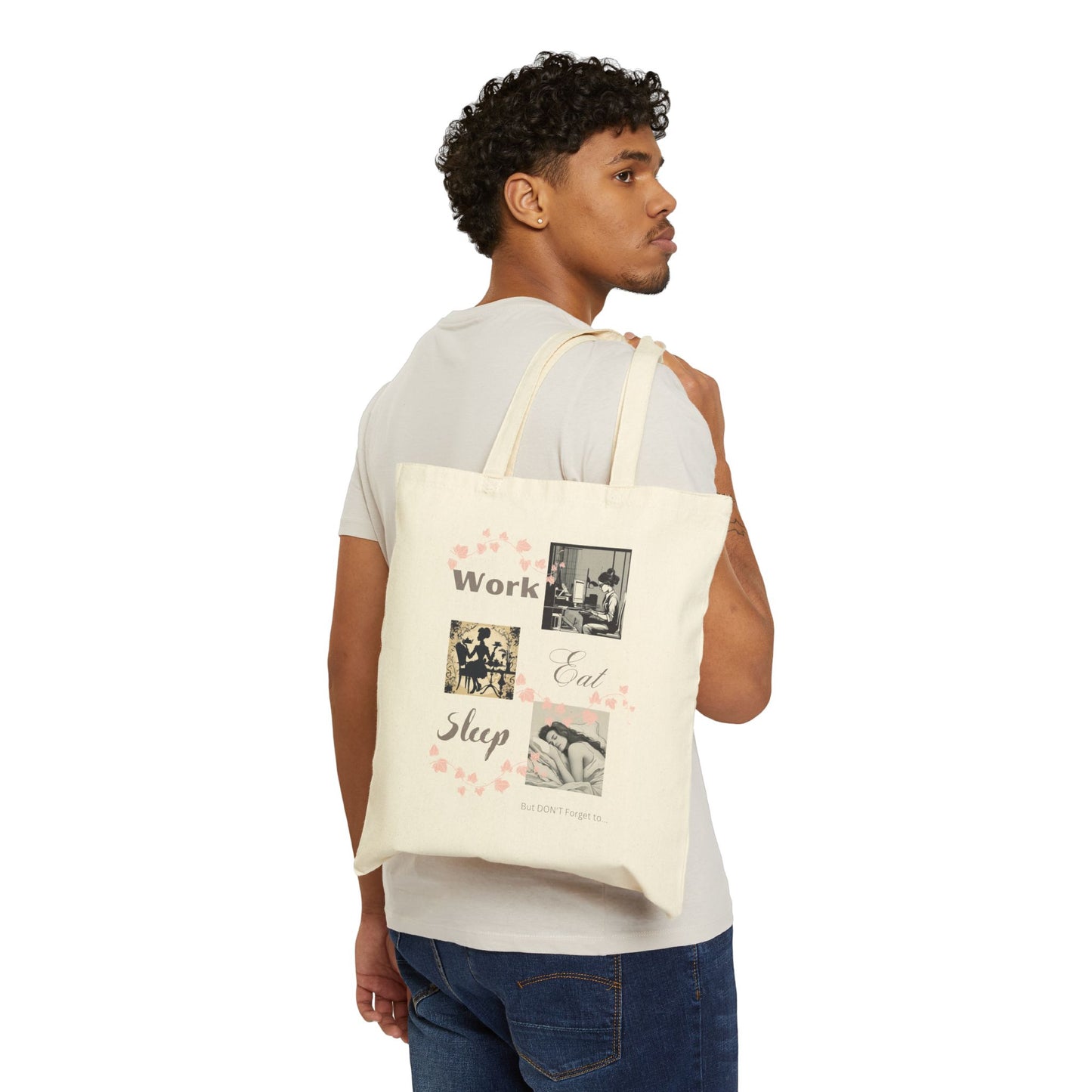 Work, Eat, Sleep, Seek Matt 6:33, Cotton Canvas Tote Bag