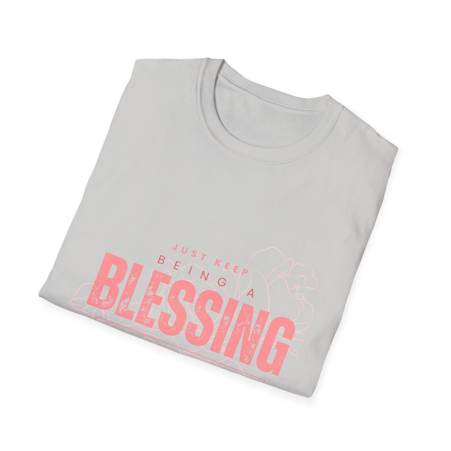 Women's Be A Blessing, Inspirational T shirts Motivational Shirt Softstyle T-Shirt