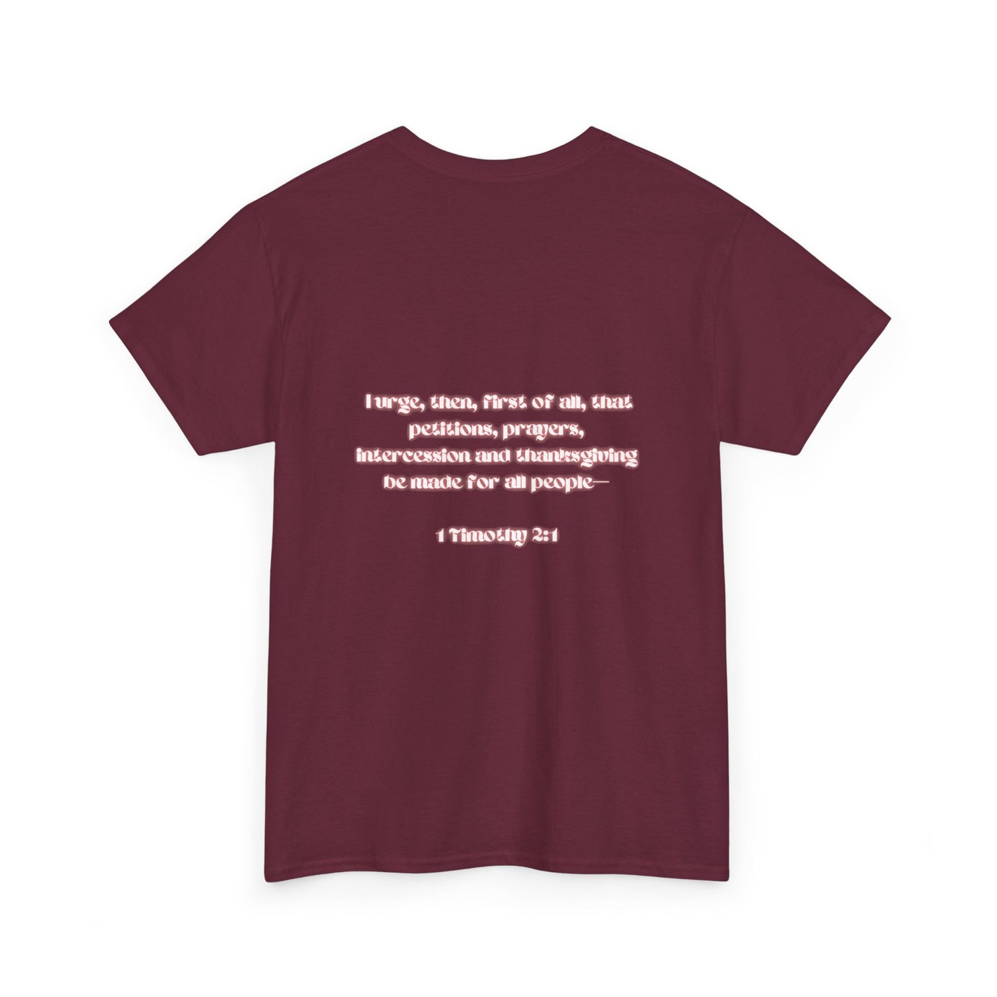 Covered 1Timothy 2:1 Womens Heavy Cotton Tee