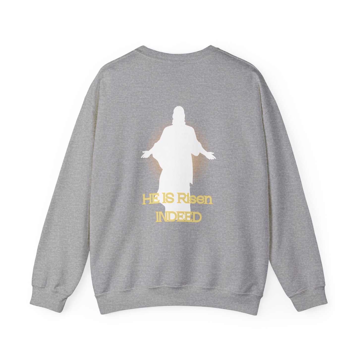 He IS Risen, Christian Sweatshirt He Is Risen Unisex