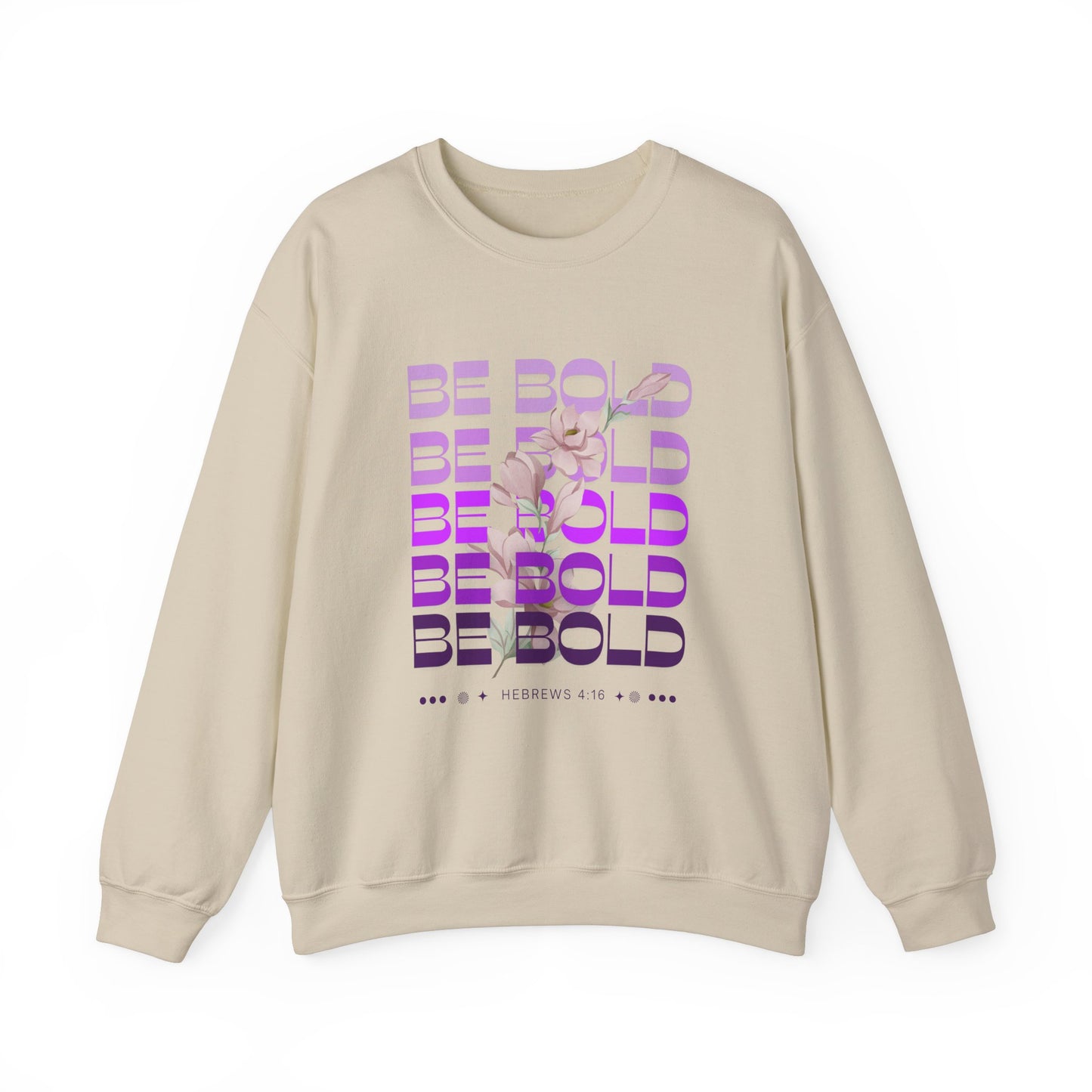 Women's II Be Bold Hebrews 4:16 Garment-Dyed Sweatshirt, Christian Apparel, Bible Verse Clothing, Inspirational Apparel, Spiritual Sweatshirt