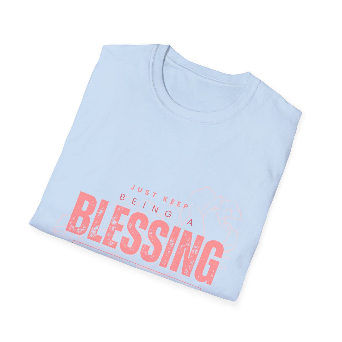 Women's Be A Blessing, Inspirational T shirts Motivational Shirt Softstyle T-Shirt