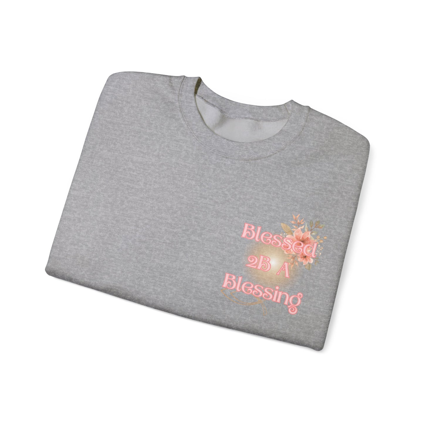 Blessed 2B A Blessing Women's Heavy Blend™ Crewneck Sweatshirt