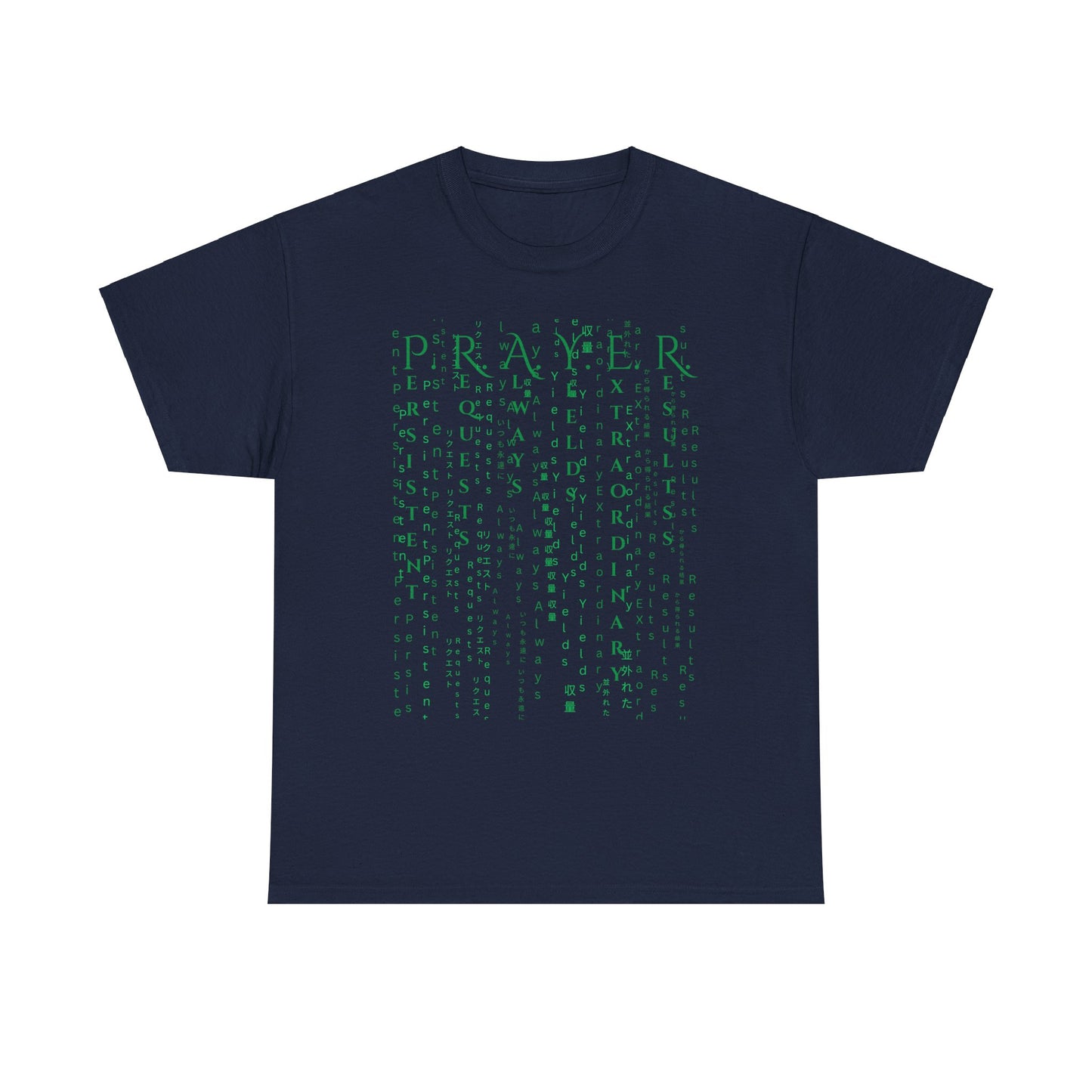 PRAYER The Matrix Inspired Luke 11:9-10 Unisex Heavy Cotton Tee