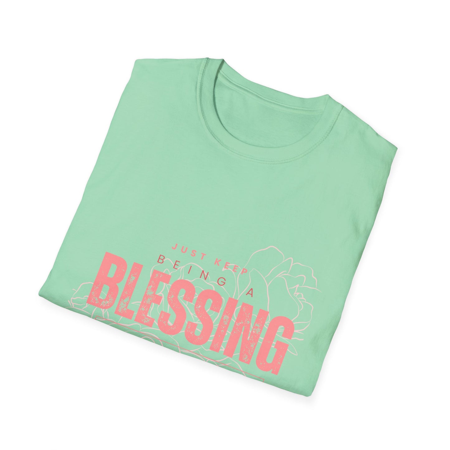 Women's Be A Blessing, Inspirational T shirts Motivational Shirt Softstyle T-Shirt