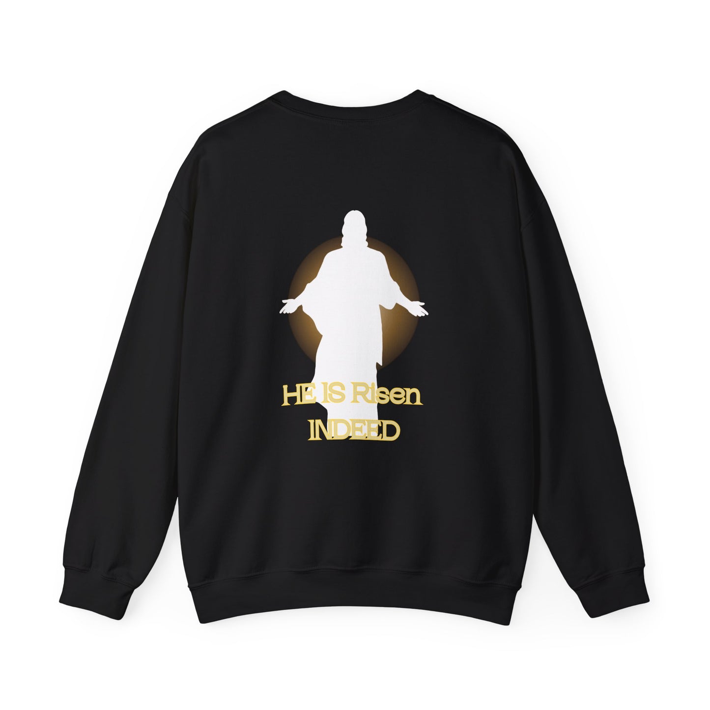 He IS Risen, Christian Sweatshirt He Is Risen Unisex