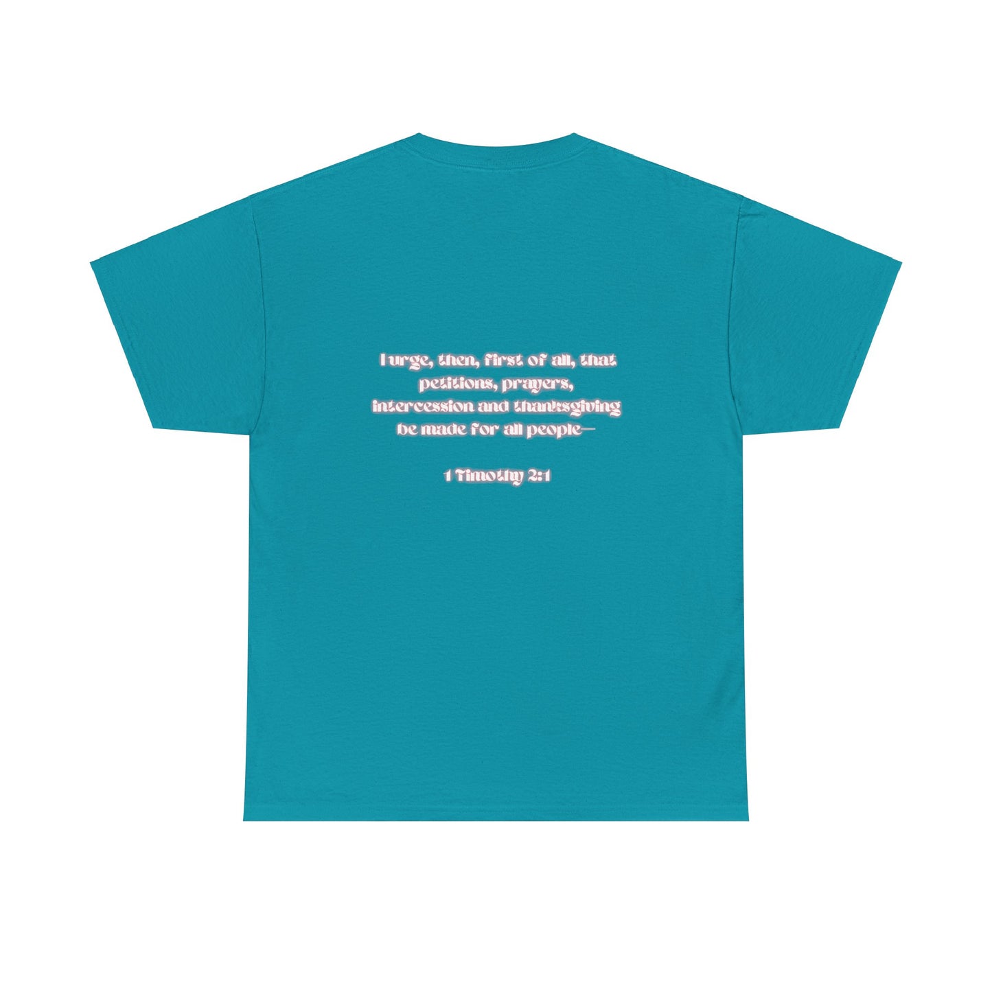 Covered 1Timothy 2:1 Womens Heavy Cotton Tee