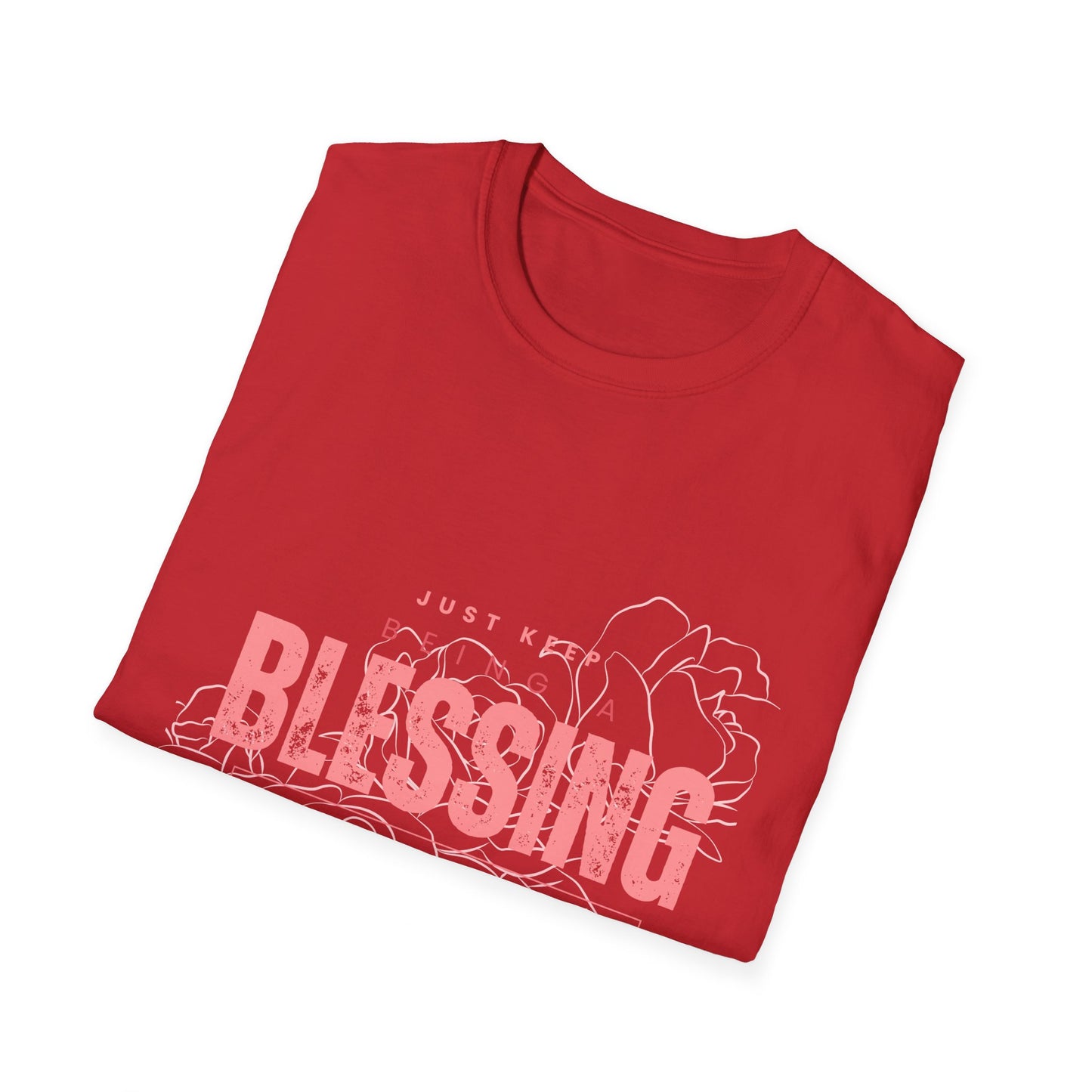 Women's Be A Blessing, Inspirational T shirts Motivational Shirt Softstyle T-Shirt