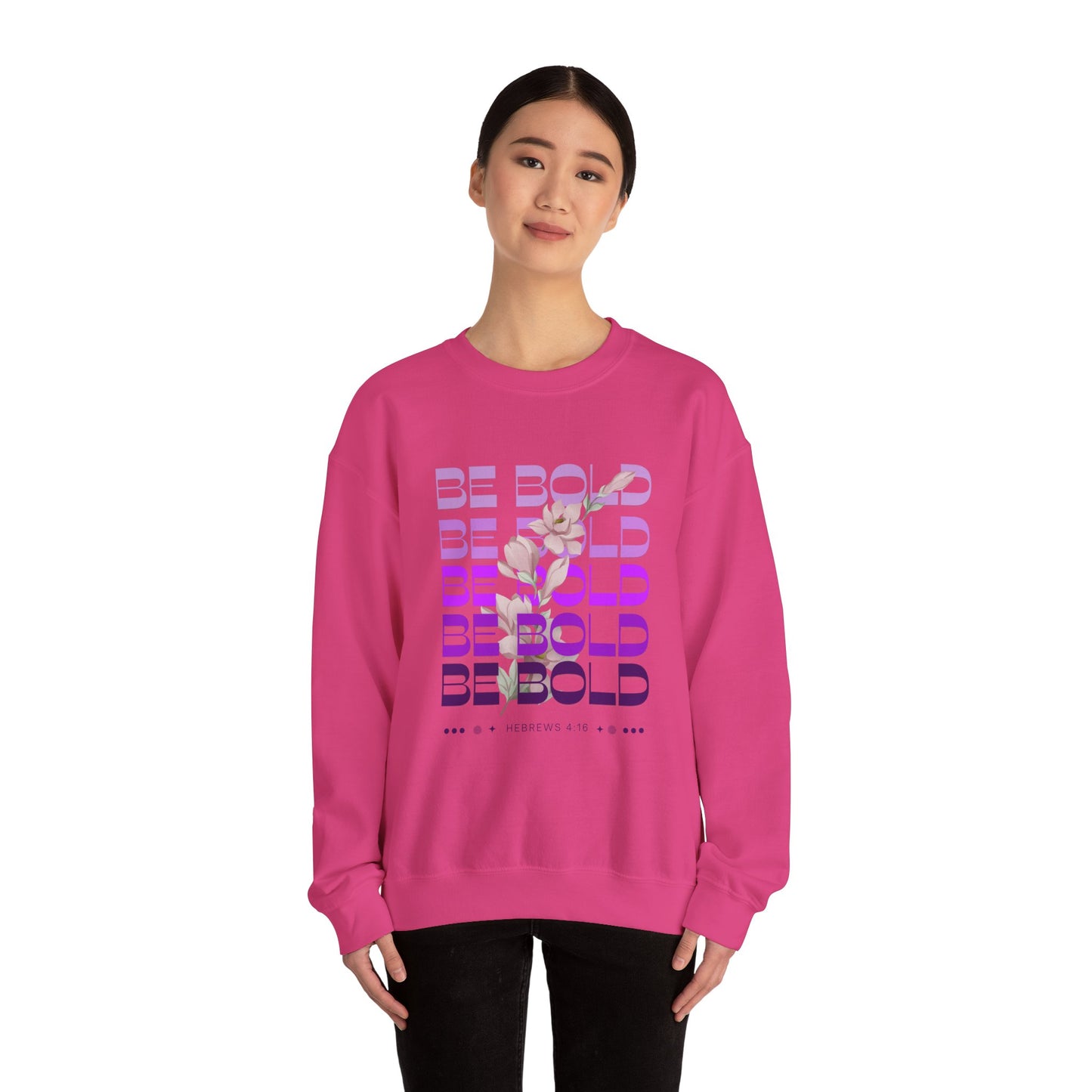 Women's II Be Bold Hebrews 4:16 Garment-Dyed Sweatshirt, Christian Apparel, Bible Verse Clothing, Inspirational Apparel, Spiritual Sweatshirt