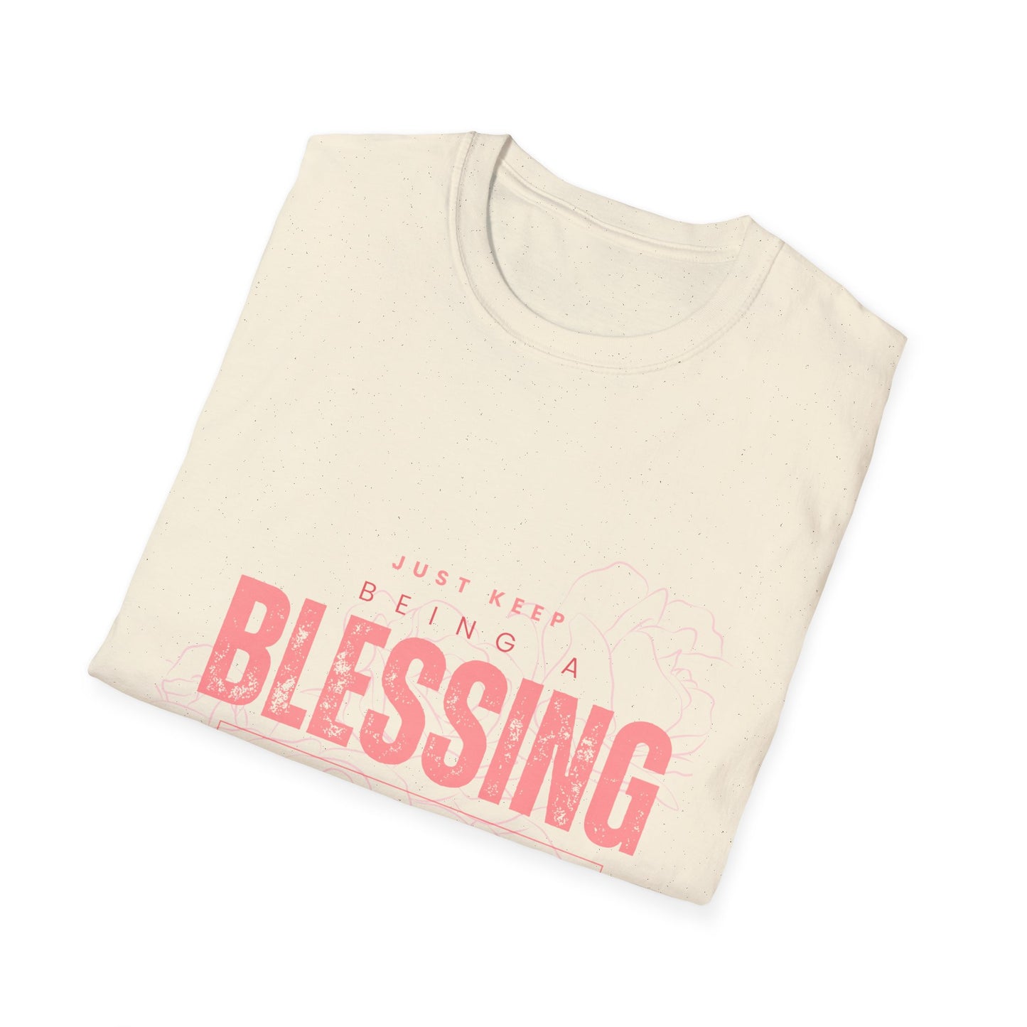 Women's Be A Blessing, Inspirational T shirts Motivational Shirt Softstyle T-Shirt