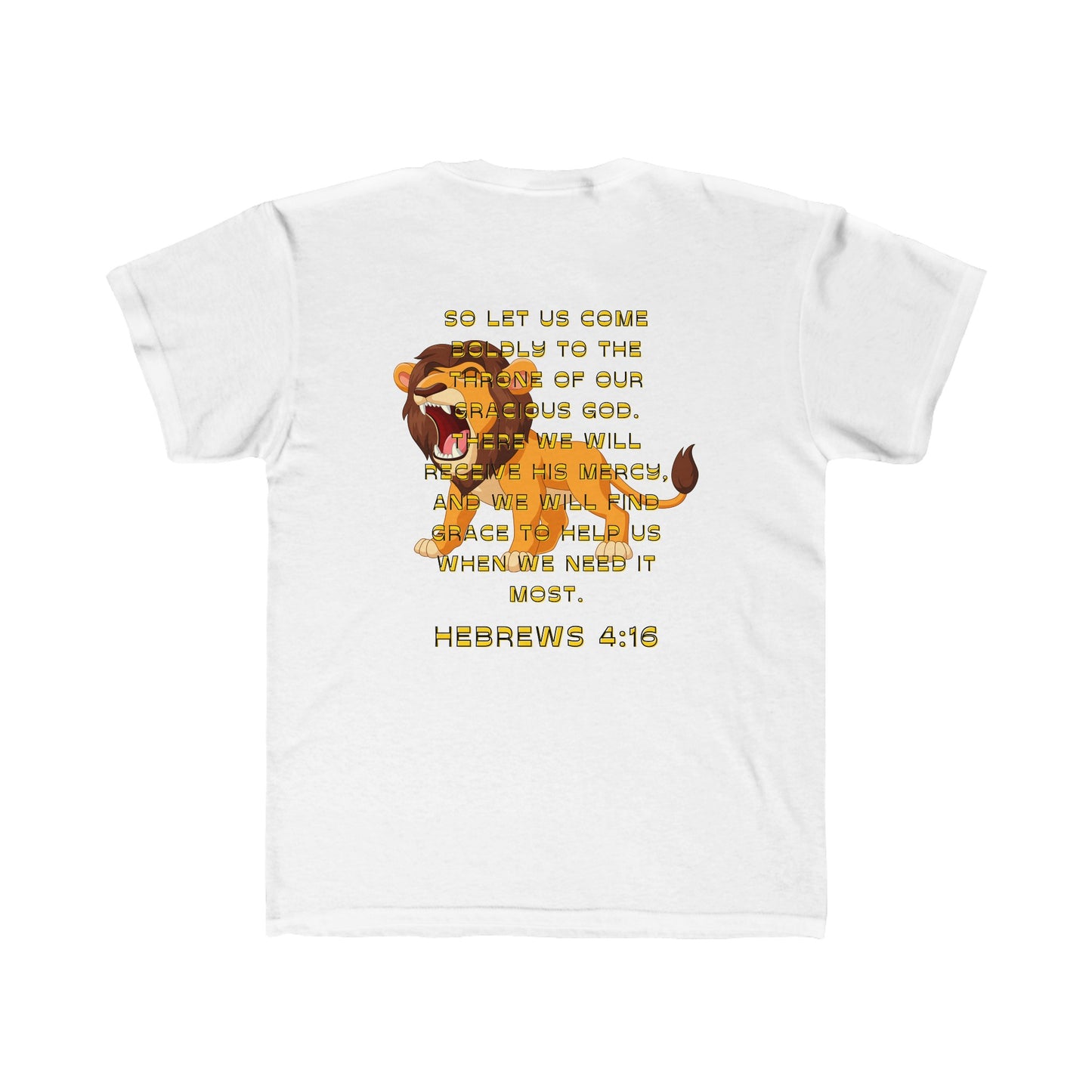 Be Bold Lion Hebrews 4:16 Kids Regular Fit Tee