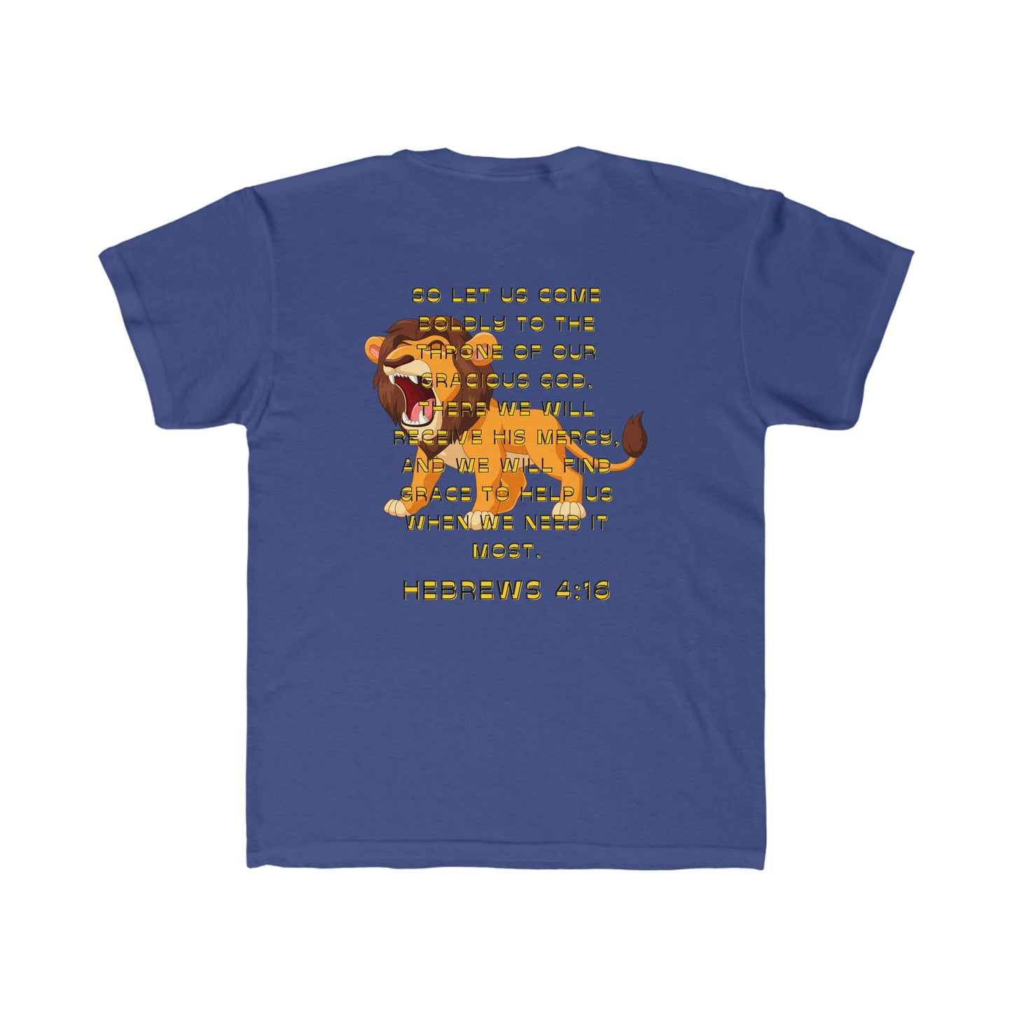 Be Bold Lion Hebrews 4:16 Kids Regular Fit Tee