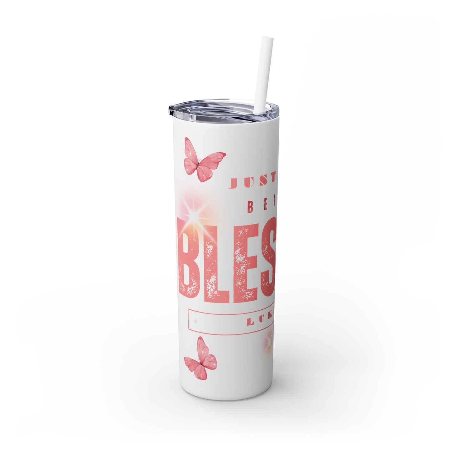 Be A Blessing Skinny Tumbler with Straw, 20oz