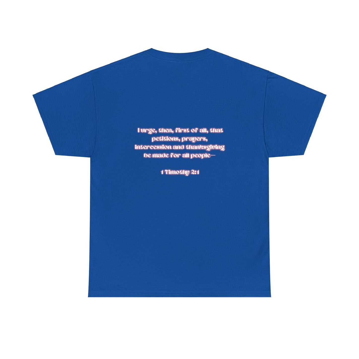 Covered 1Timothy 2:1 Womens Heavy Cotton Tee