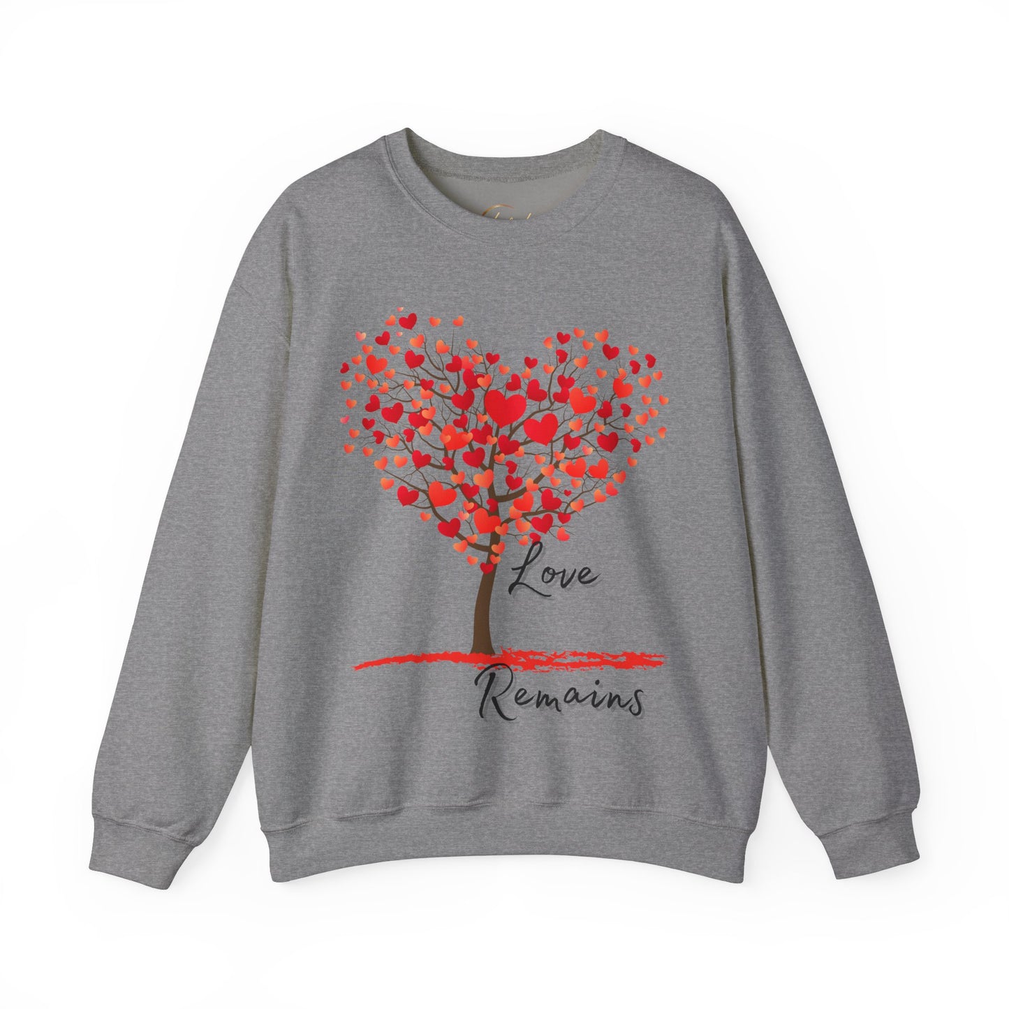 Love remains 1st Corinthians 13:13 Saint Valentine's Day Sweatshirt, Unisex Crewneck Jumper, Heartfelt Christian Gift,