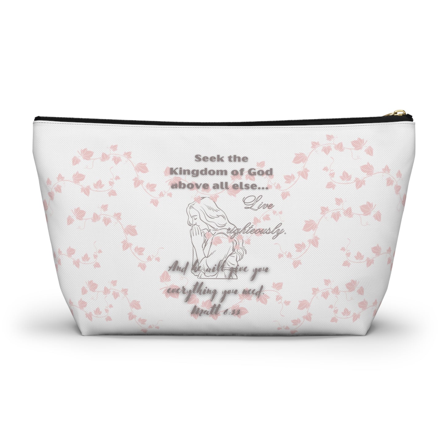 Work, Eat, Sleep, Seek Matt 6:33 Accessory Pouch w T-bottom, Faith Inspired Pouch, Inspirational Gift