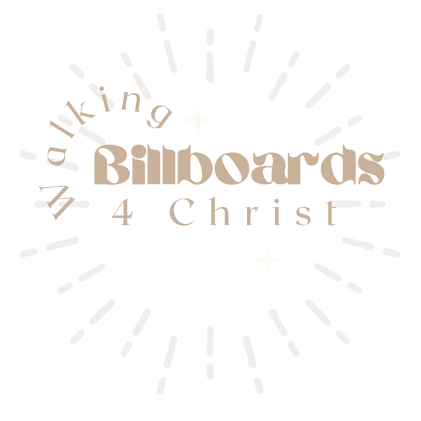 WALKING BILLBOARDS 4 CHRIST 